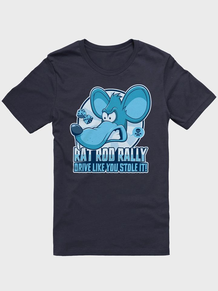 Funny Rat Rod Rally T-Shirt – Drive Like You Stole It! product image (1)
