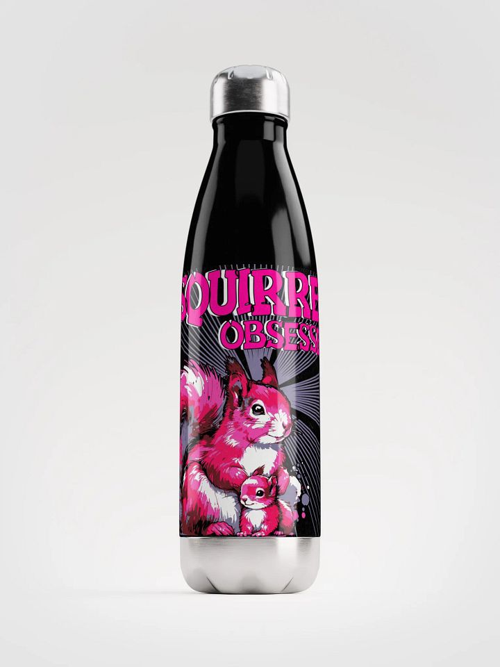 Squirrel Obsessed Stainless Steel Water Bottle product image (1)