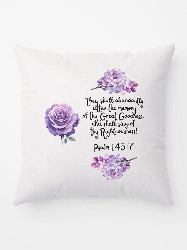 Psalm 145:7 Pillow product image (1)