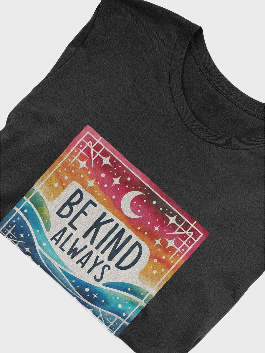 Be Kind Always T-Shirt product image (50)