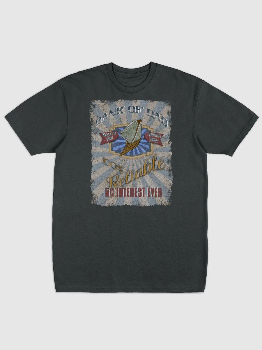 Bank of Dad T-Shirt product image (1)