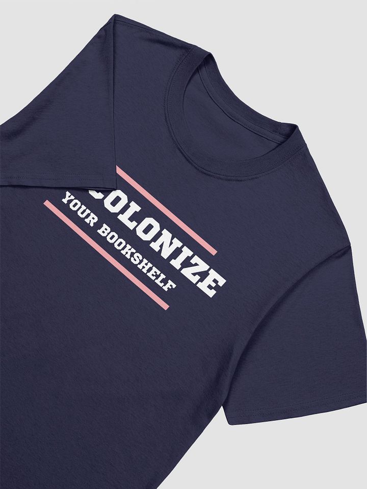 Decolonize Your Bookshelf Unisex T-Shirt V29 product image (8)