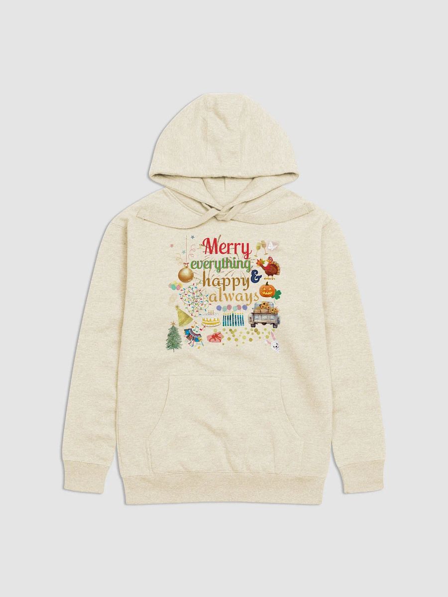 Merry Everything and Happy Always Hoodie product image (9)