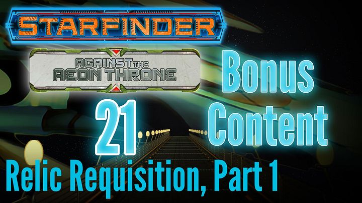 Against the Aeon Throne: Episode 21 - Bonus Content product image (1)