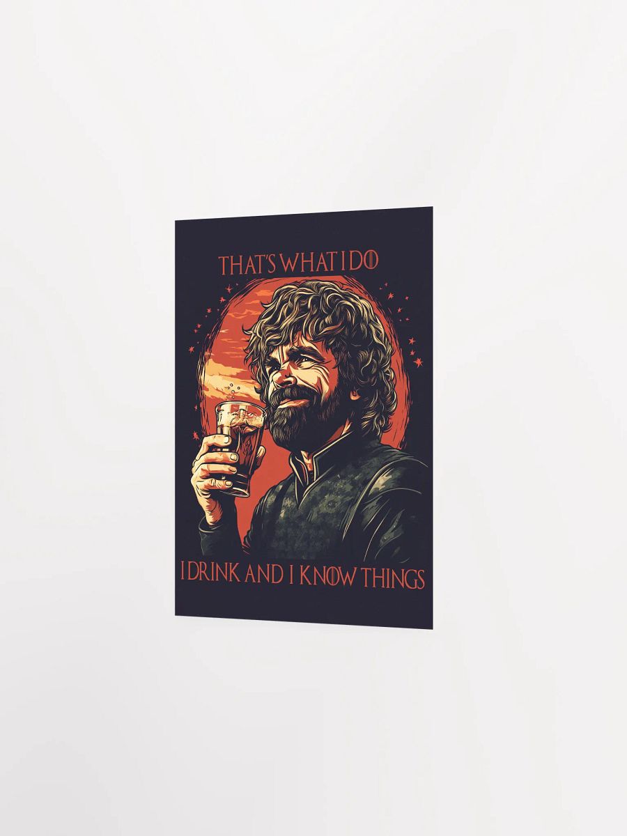 I Drink and I Know Things - Poster product image (3)