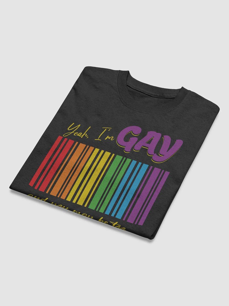 Yeah I'm GAY, and you may be too... product image (6)