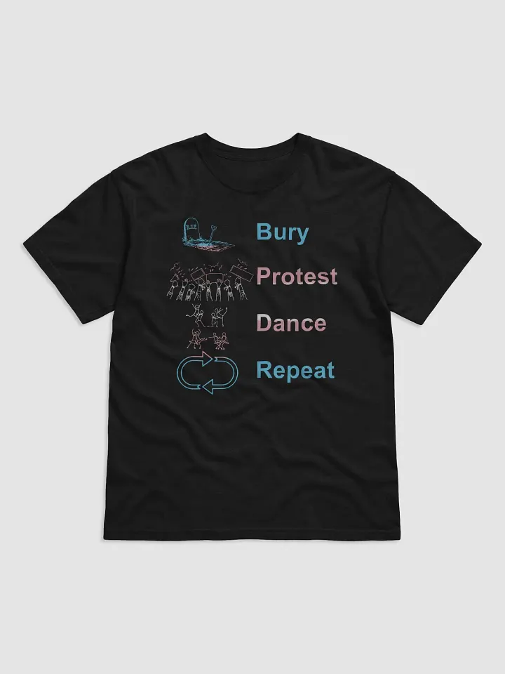 Bury Protest Dance Repeat (Trans) product image (1)