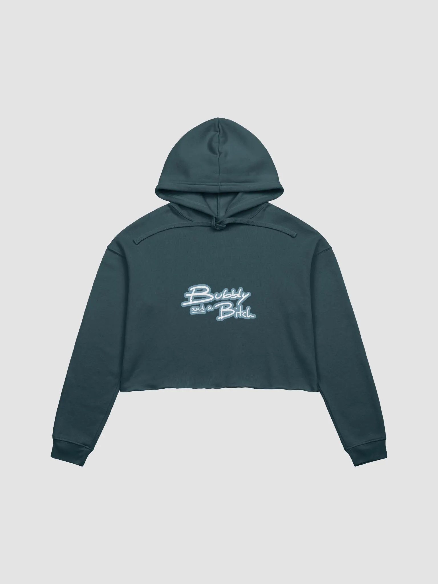 Bubbly and a B*tch (lined design, #709AAF) fleece cropped hoodie product image (2)