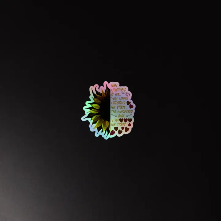 I Am the Storm Sunflower Holographic Sticker Sheet product image (4)