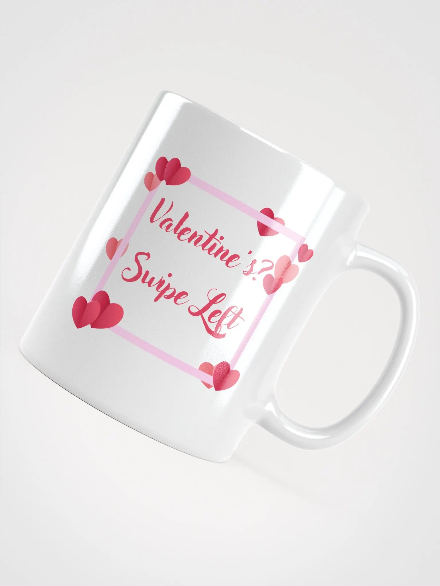 Valentine's? Swipe Left Mug product image (12)