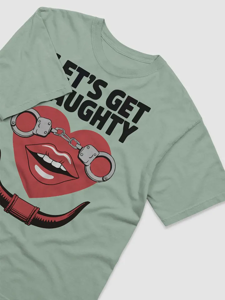 Lets Get Naughty T-Shirt product image (2)