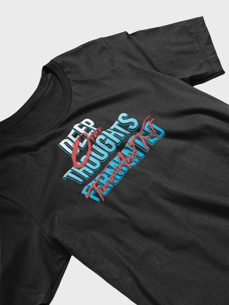 Deep thoughts Tee shirt product image (3)