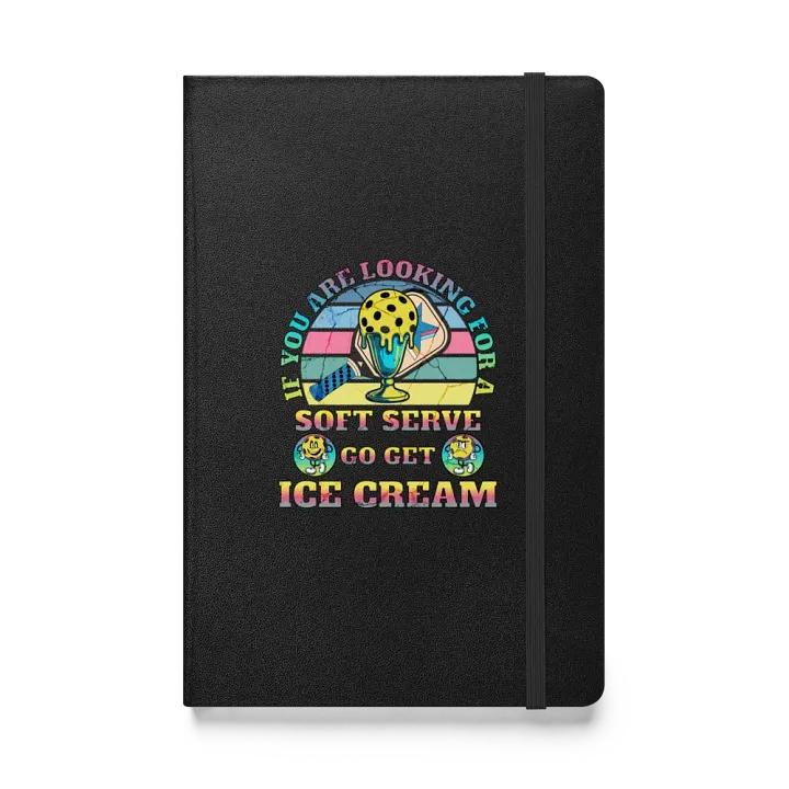 Soft Serve Go Get Ice Cream Pickleball Retro Hardcover Notebook product image (1)