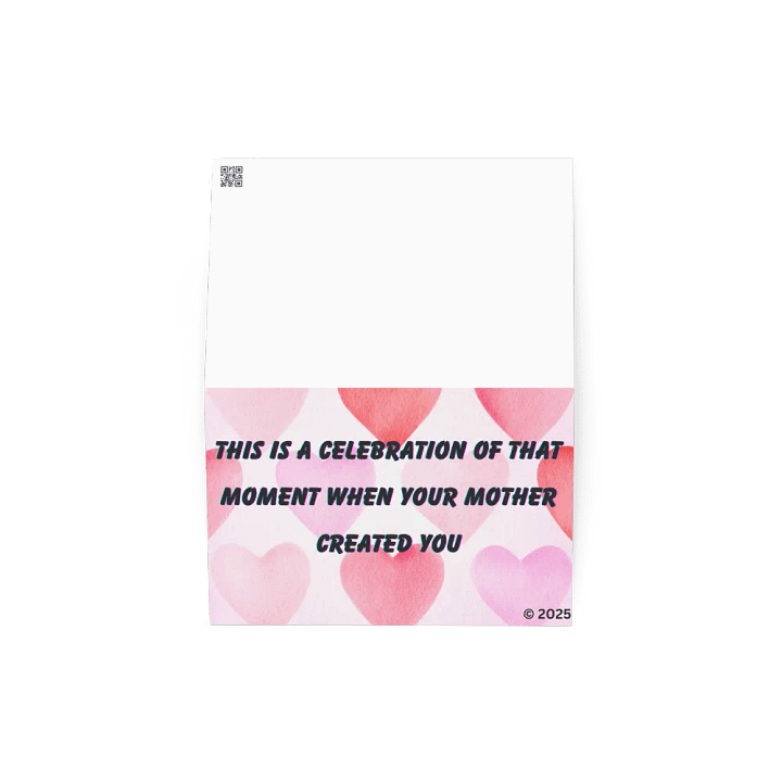 FUNNY GREETING CARDS 4U - This is a celebration of that moment when your mother created you…by purchasing you from that crack whore product image (4)
