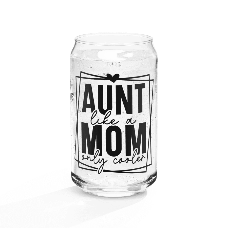 'AUNT like a MOM only cooler' Glass product image (10)