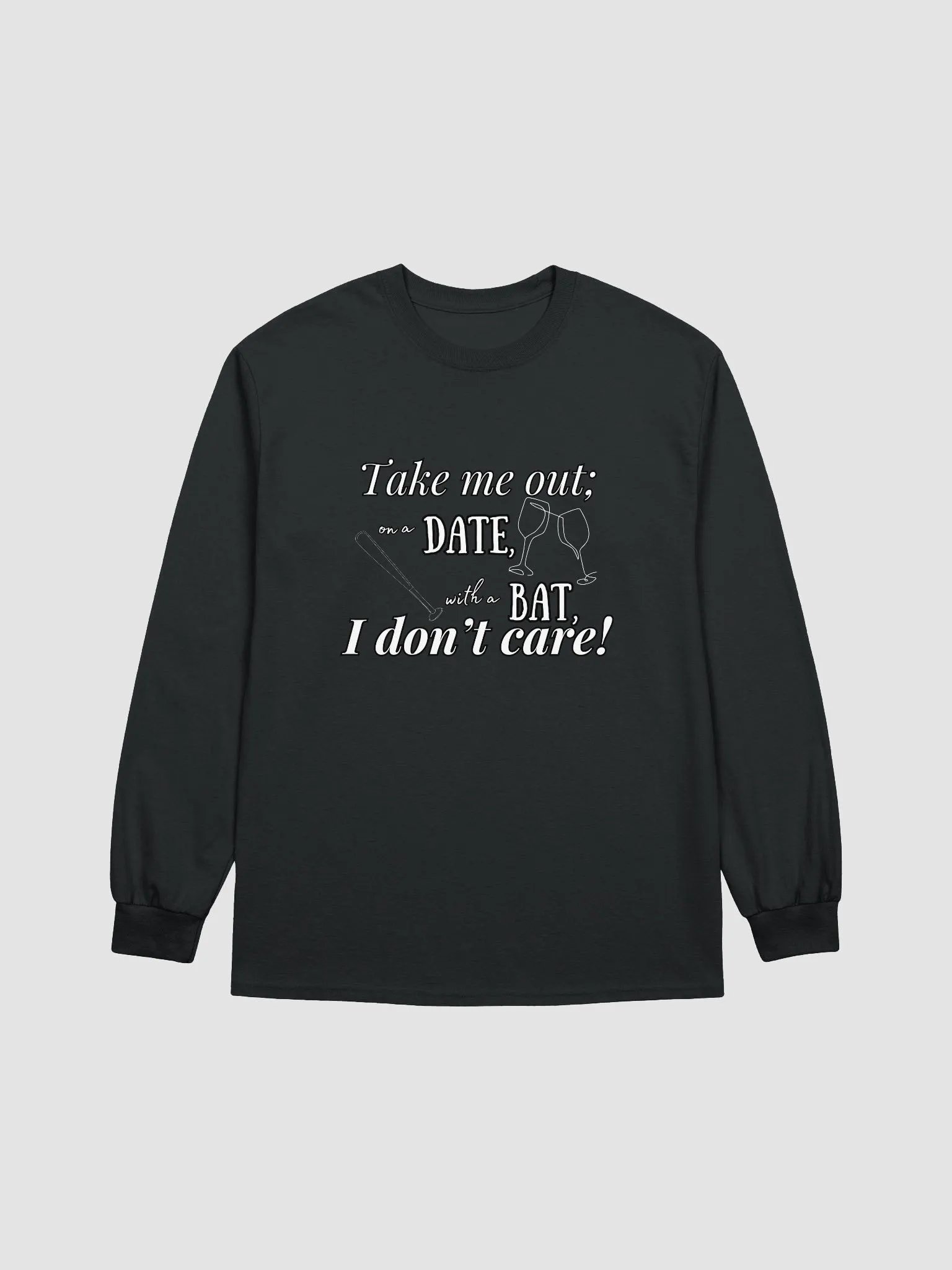 Take Me Out Long Sleeve T-Shirt (Dark) product image (2)