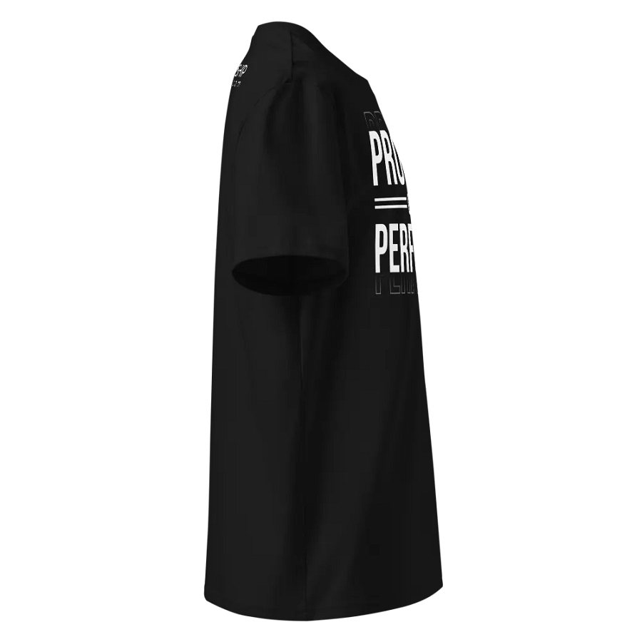 Progress over Perfecion T-shirt product image (4)