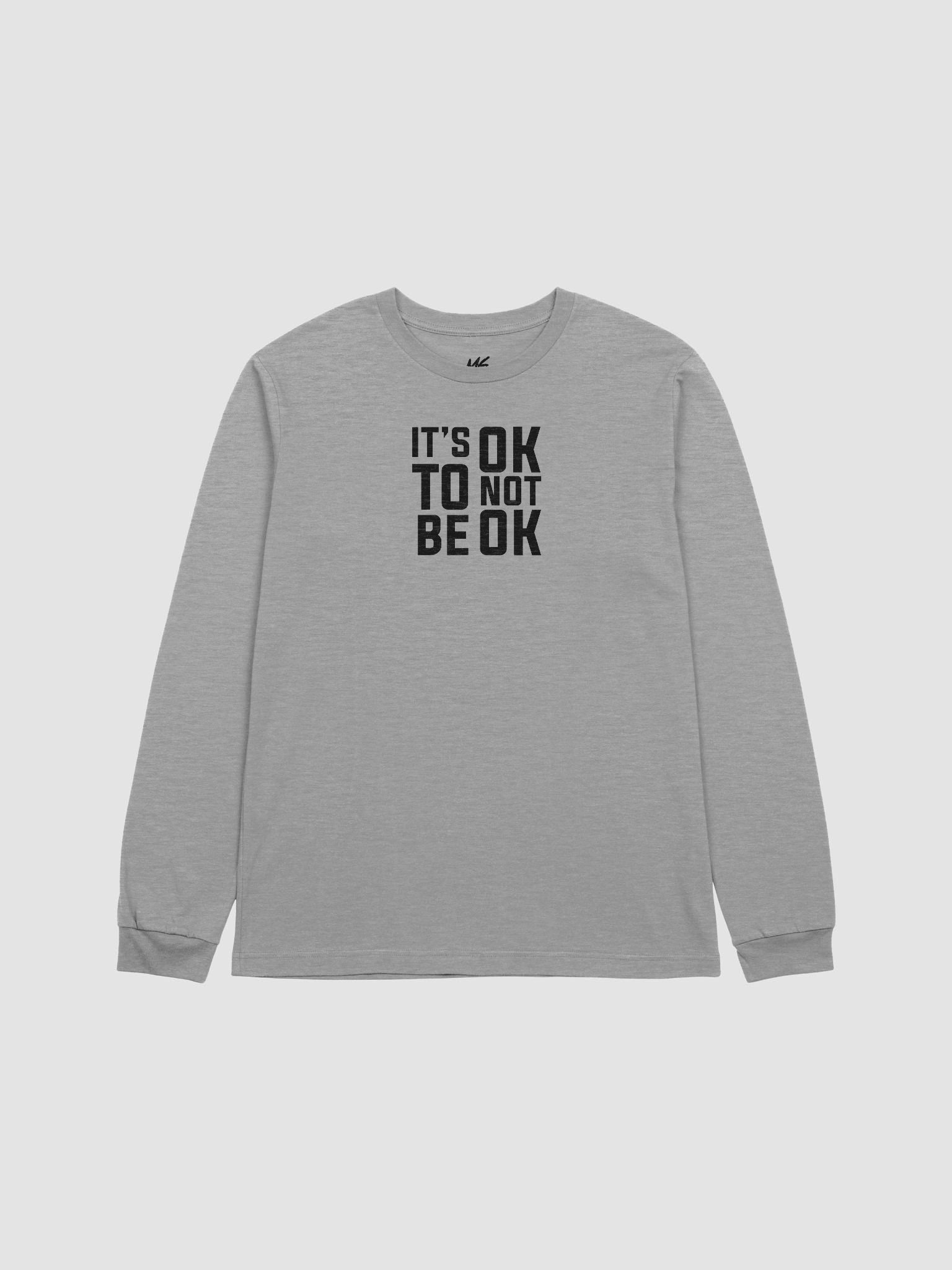 it's ok. long sleeve product image (4)