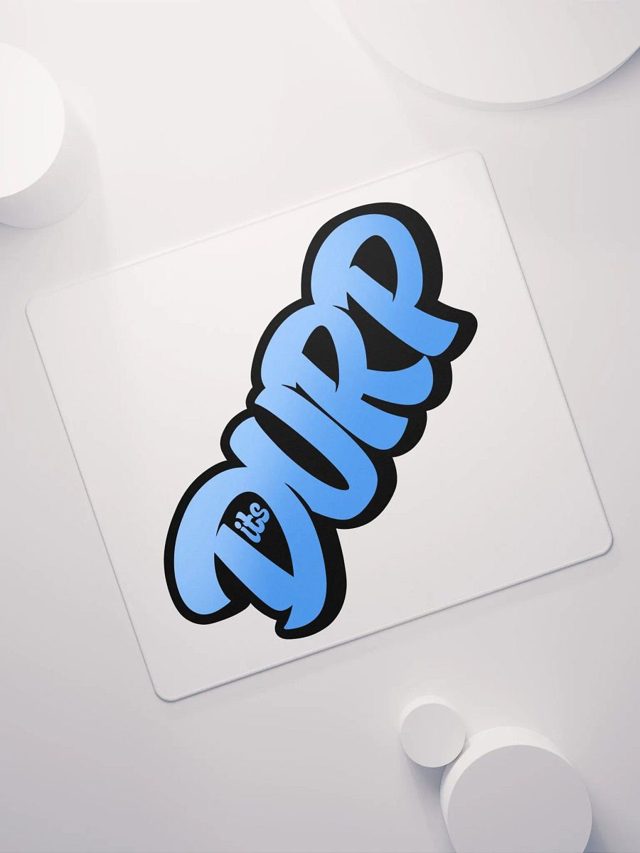 Its Durp graffiti name Gaming Mouse Mat product image (7)