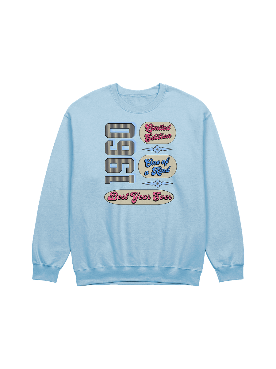 Best Year Ever 1960 Limited Edition Crewneck Sweatshirt product image (7)