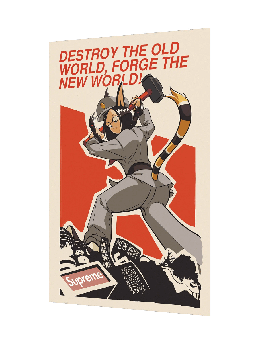 “Destroy The Old World, Forge The New World!” - Poster product image (7)