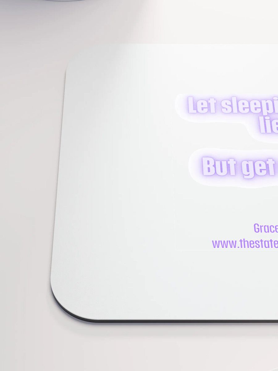 FUNNY DESK MATS 4 U - “Let sleeping dogs lie. But get off me.” product image (6)