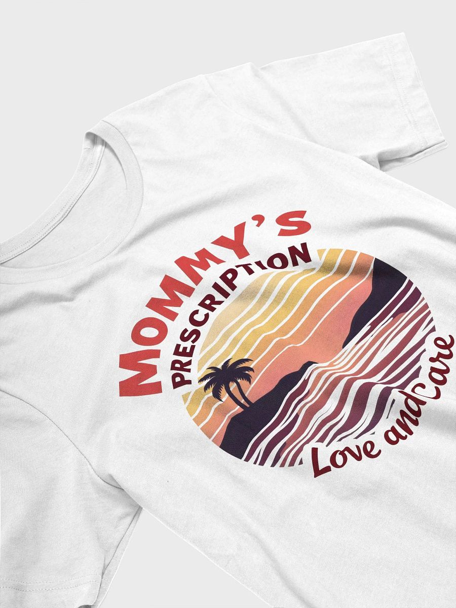 mommy's Priscription, Sunset Love and Care T-Shirt product image (27)