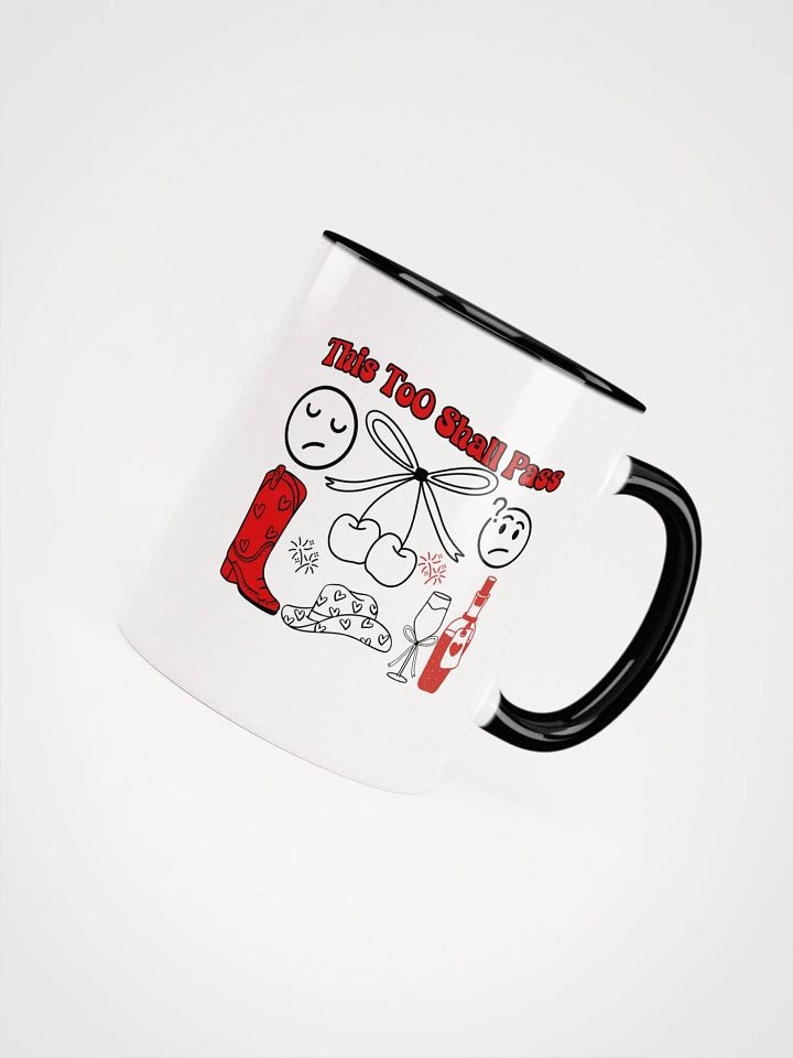 This Too Shall Pass Ceramic Mug - White product image (2)