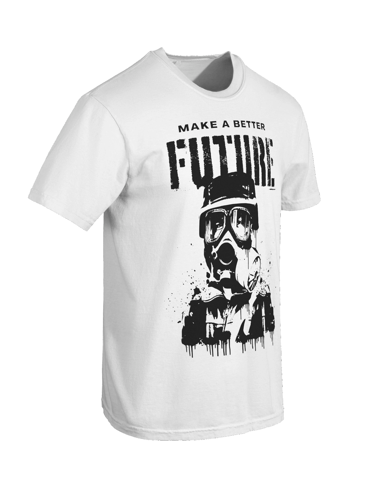 Make a Better Future Tshirt product image (69)