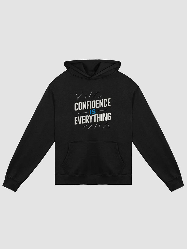 Unlock Your Inner Strength: How Vin Diesel’s Quote   Confidence is Everything  Can Transform Your Life — Wear It Proudly with Our Exclusive Hoodie product image (1)
