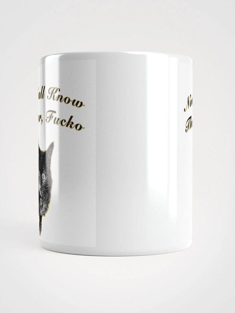 None Shall Know The Mug product image (5)