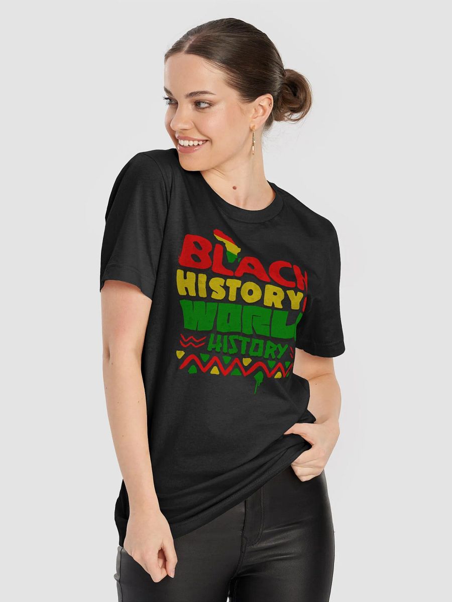 Black history is world history shirt, black history month tee, cultural Tshirt product image (8)