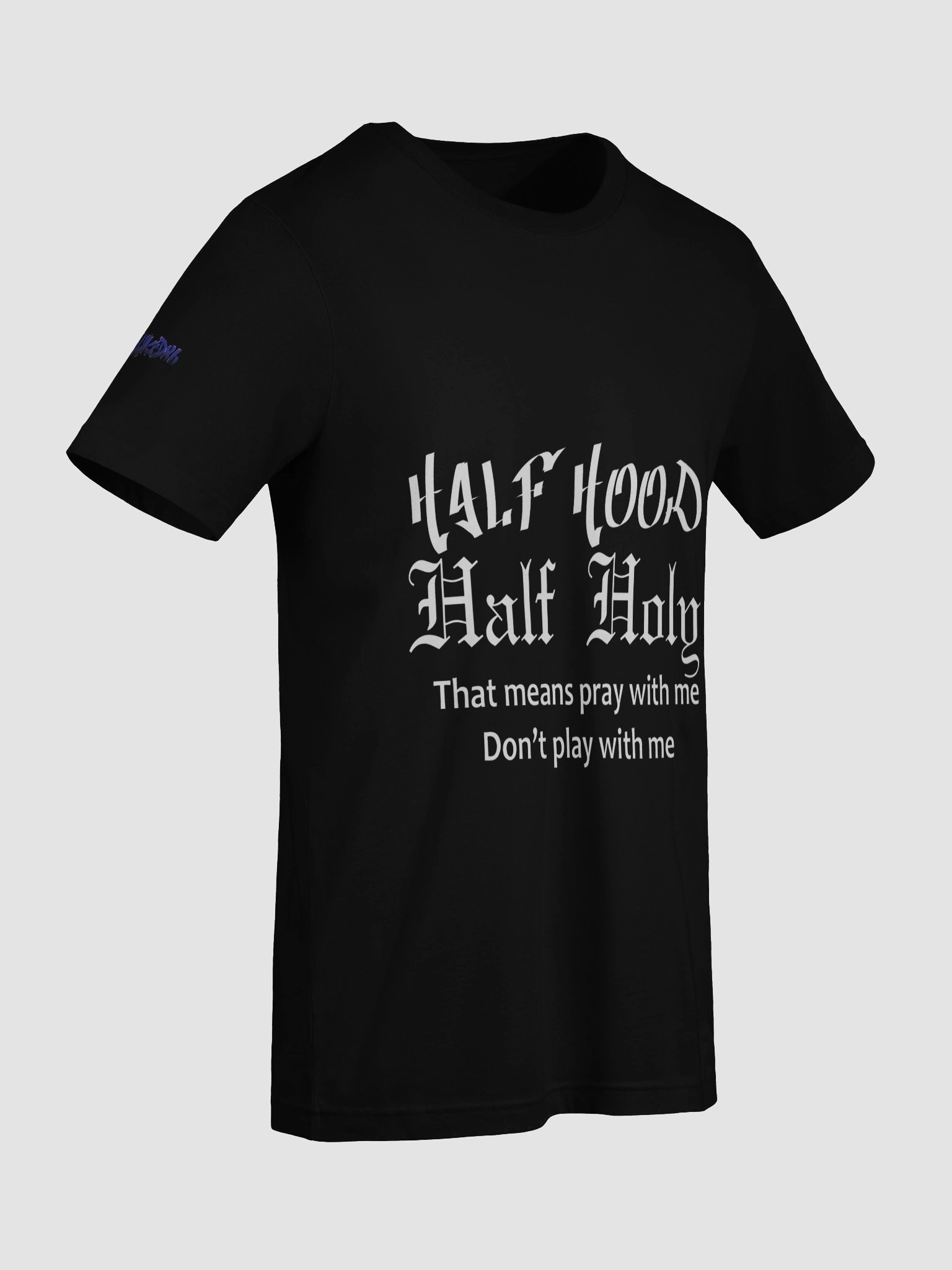 Half Hood Half Holy Printed shirt product image (9)