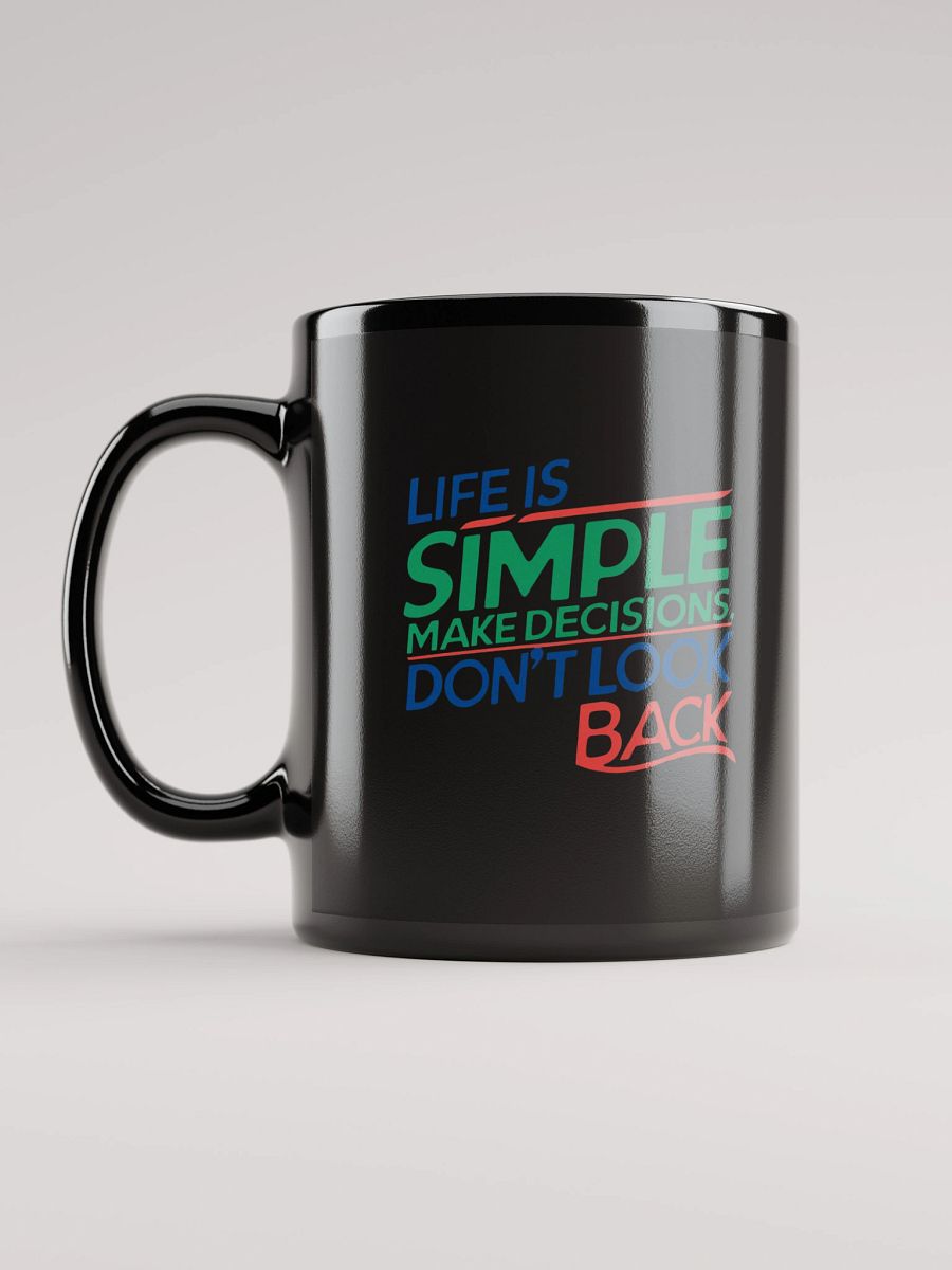 Life Is Simple Black Glossy Mug product image (8)