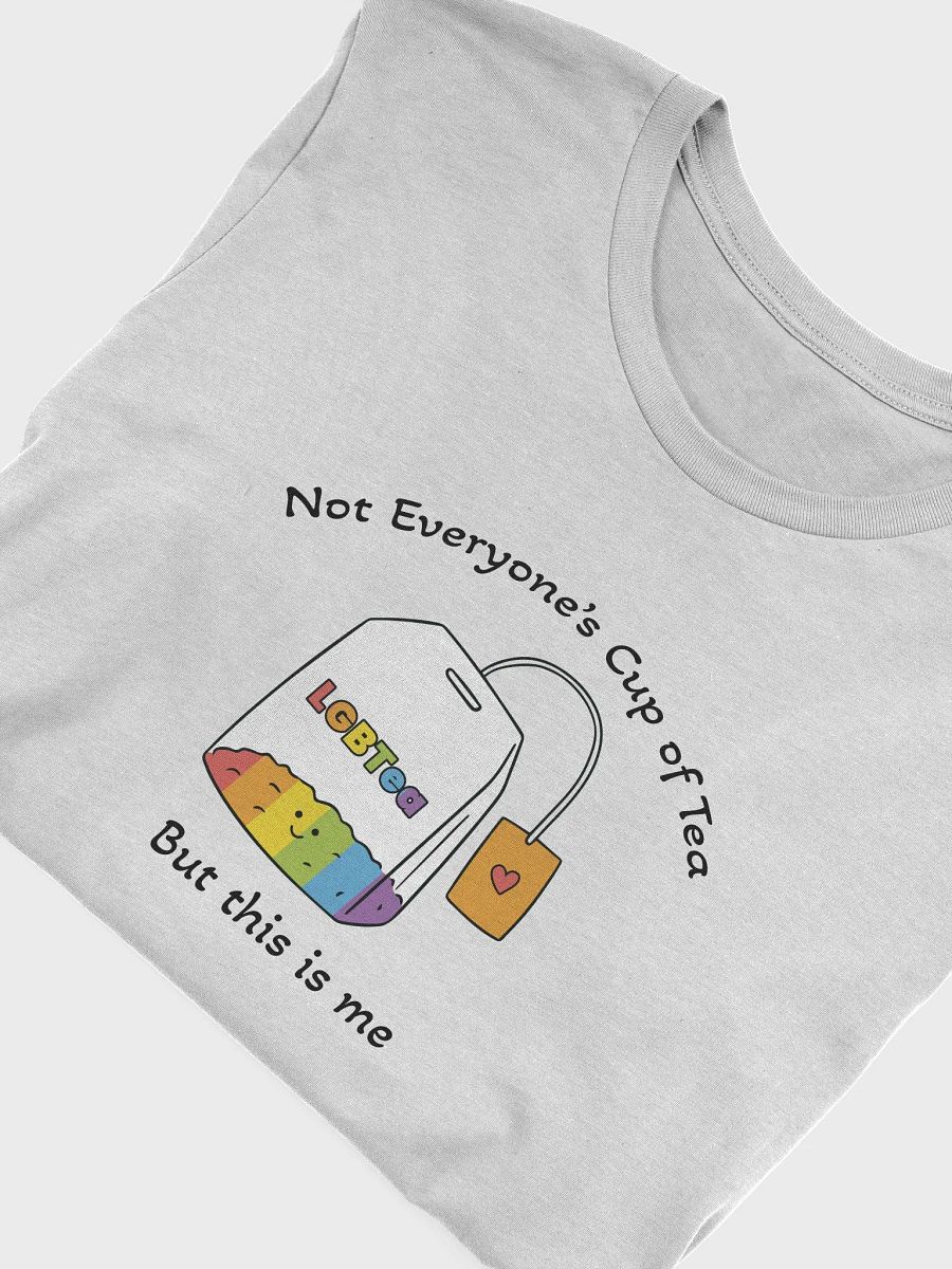 Not Everfyone's Cup Of Tea T shirt product image (59)