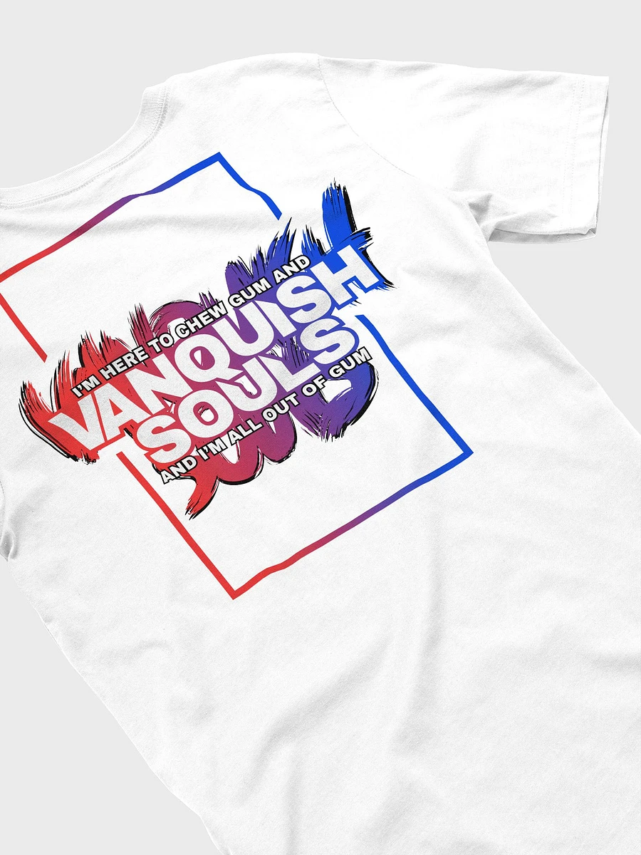 Chew gum and Vanquish Souls T-shirt product image (1)