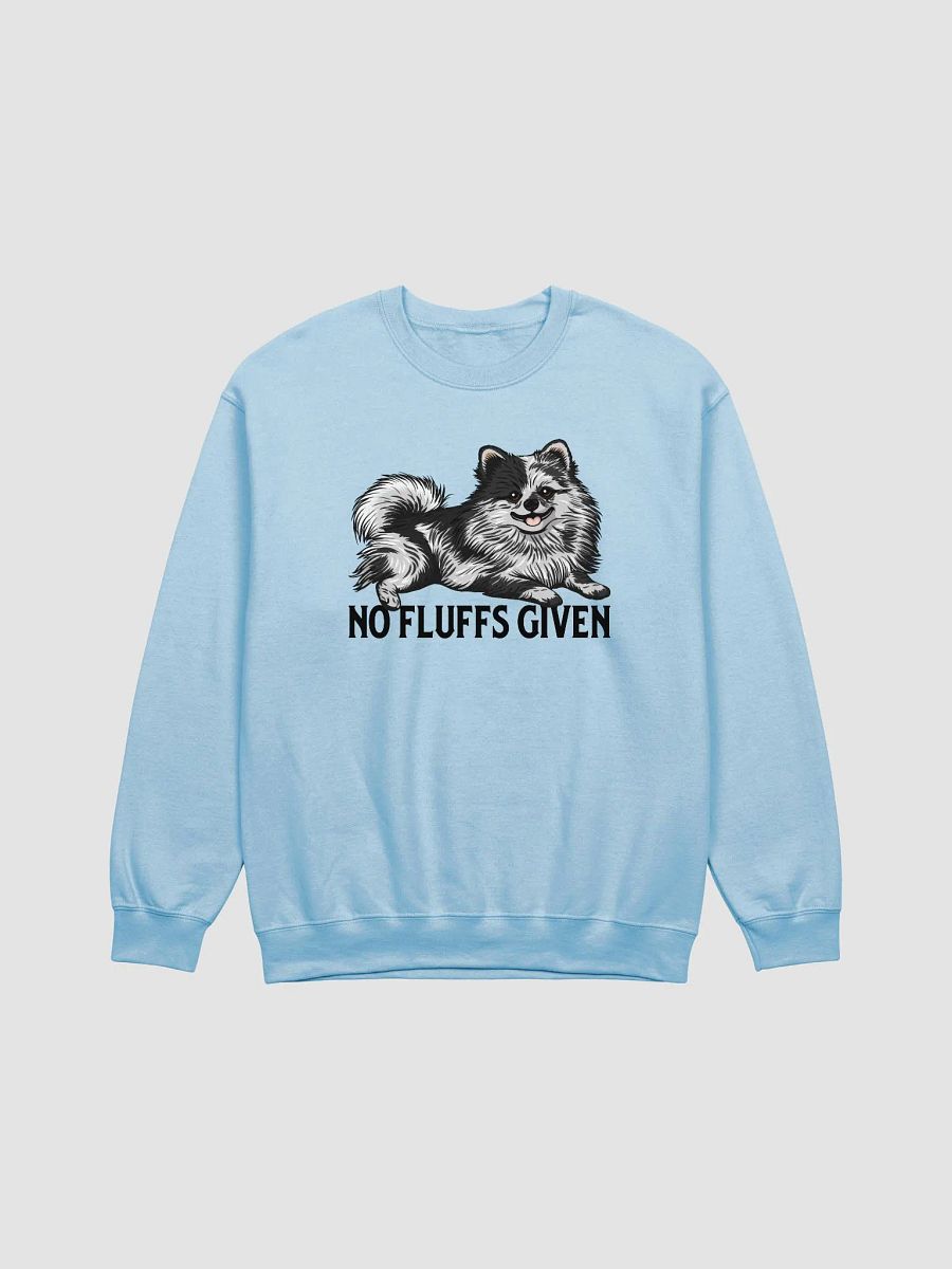 No Fluffs Given Sweatshirt of a Pomeranian | Funny Sweatshirt for Pomeranian Paw-rents product image (3)