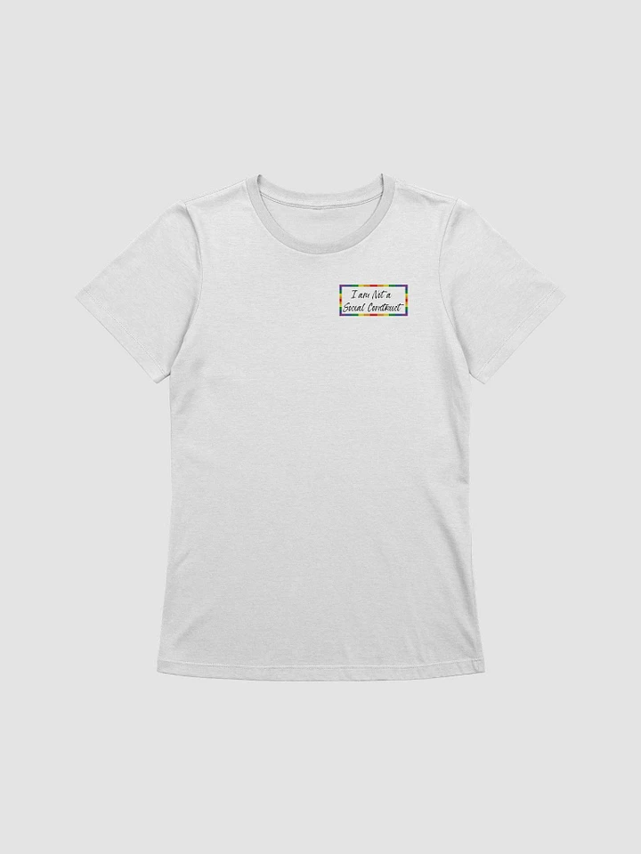 I am Not a Social Construct - Pride - Women's Relaxed Fit T product image (25)