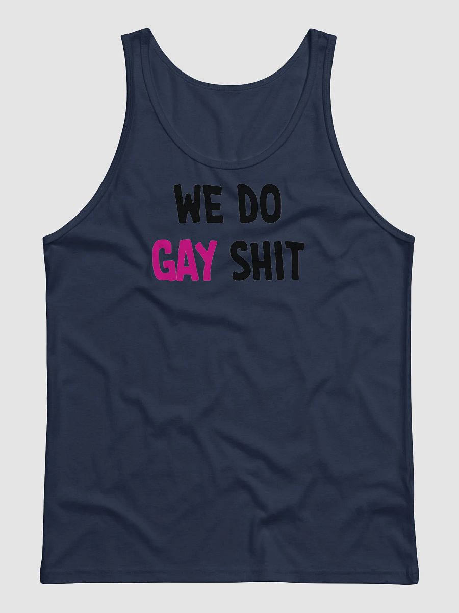 WE DO GAY SHIT - TANKS product image (1)