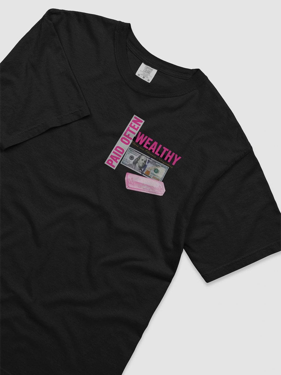 Excellent delivery Pretty paid PINK bar Wealthy and Paid Often Unisex T-Shirt product image (23)