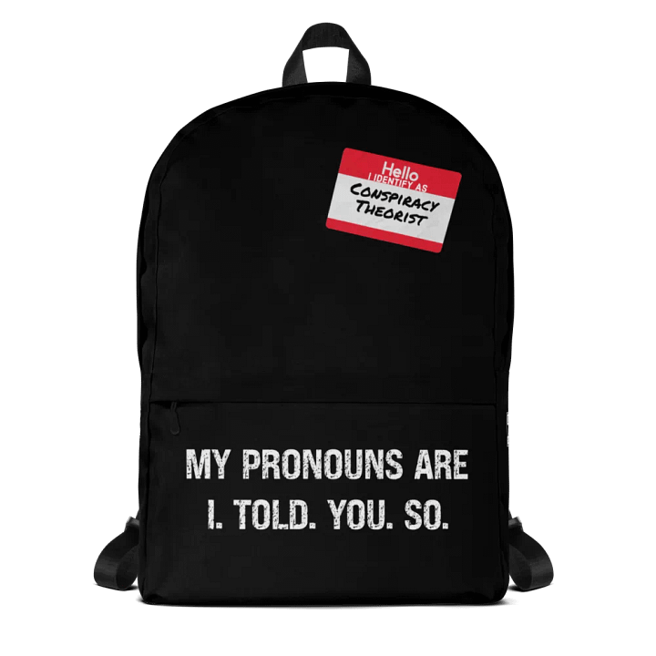 “Conspiracy Pronouns” Back Pack product image (1)