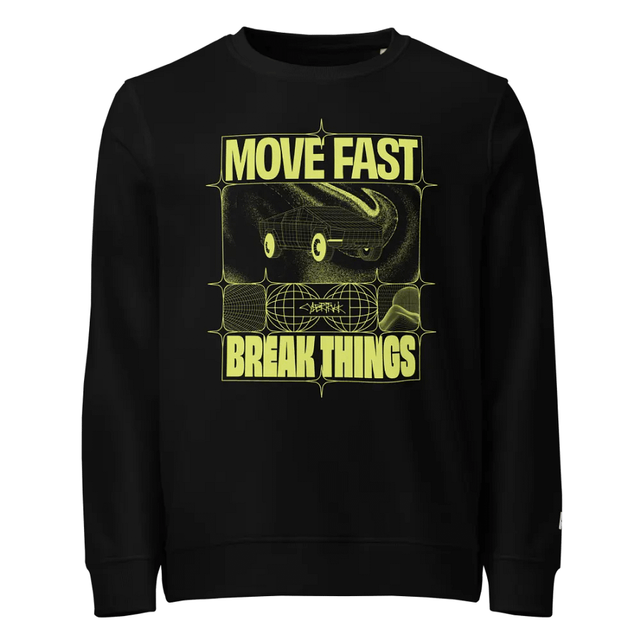 Move Fast, Break Things Organic Sweatshirt product image (6)