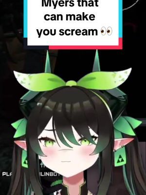 myers can always make me scream 😂💚 #dbd #michealmyers #survivormain #vtuber #twitch #streamer  Make sure to check out my twitch, link in the bio! 💚