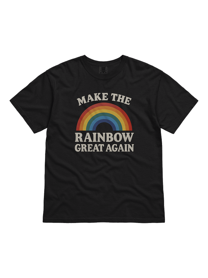 Make The Rainbow Great Again T-Shirt product image (1)
