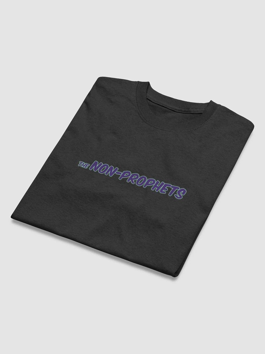 The Non-Prophets Limited Edition Unisex T-Shirt product image (3)