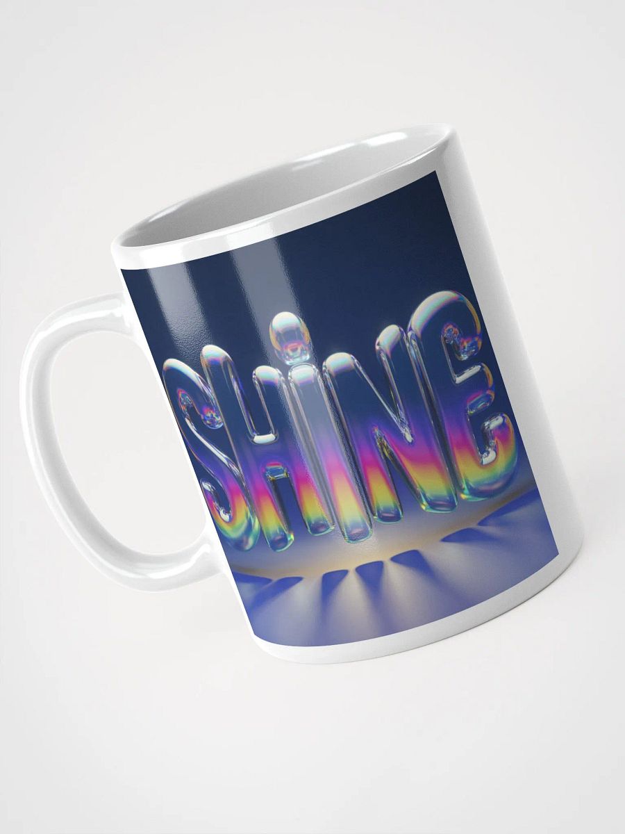 SHINE #Motivational Glossy Mug - White product image (8)