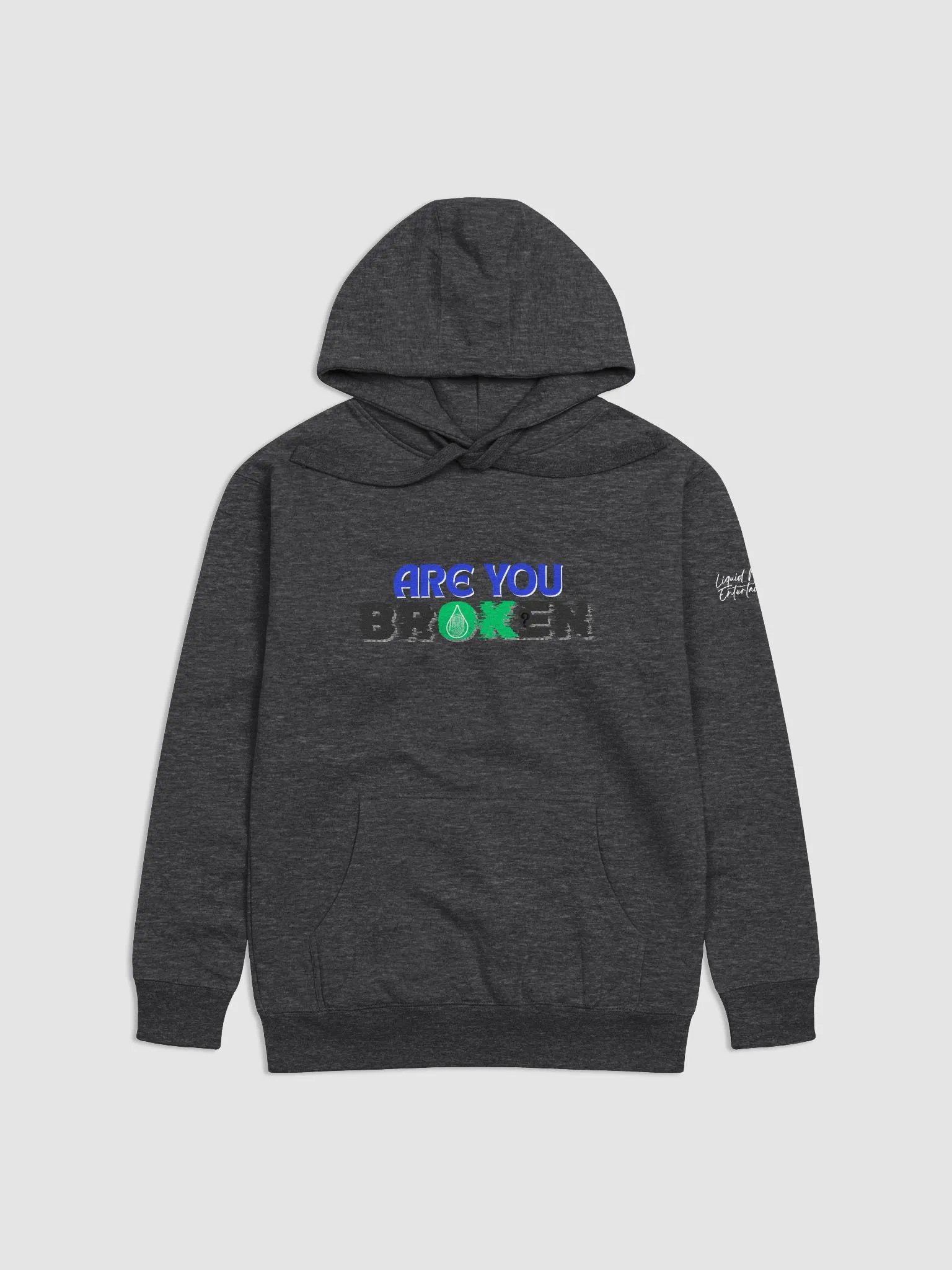 Are You OK? Liquid Music Entertainment Hoodie product image (1)