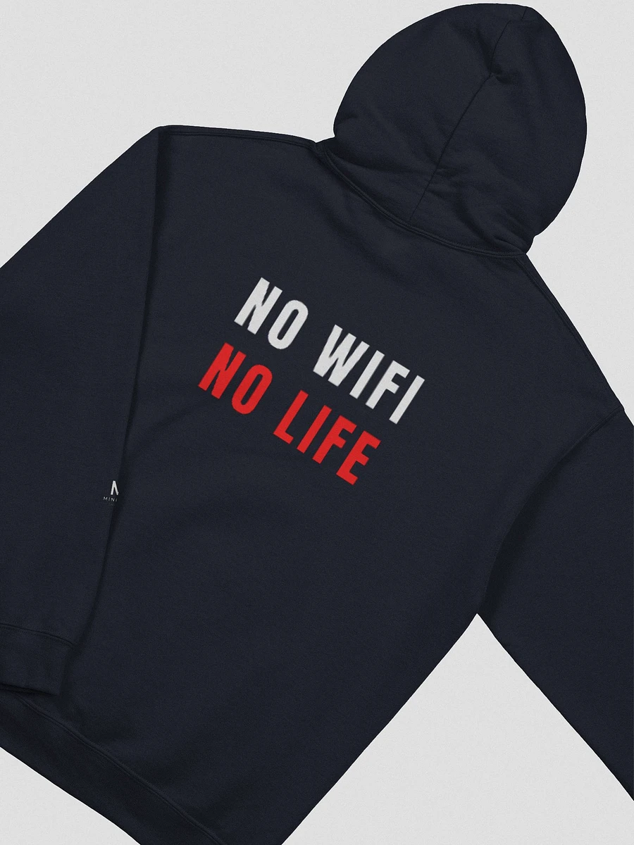 NO WIFI, NO LIFE Hoodie (design on back) product image (16)
