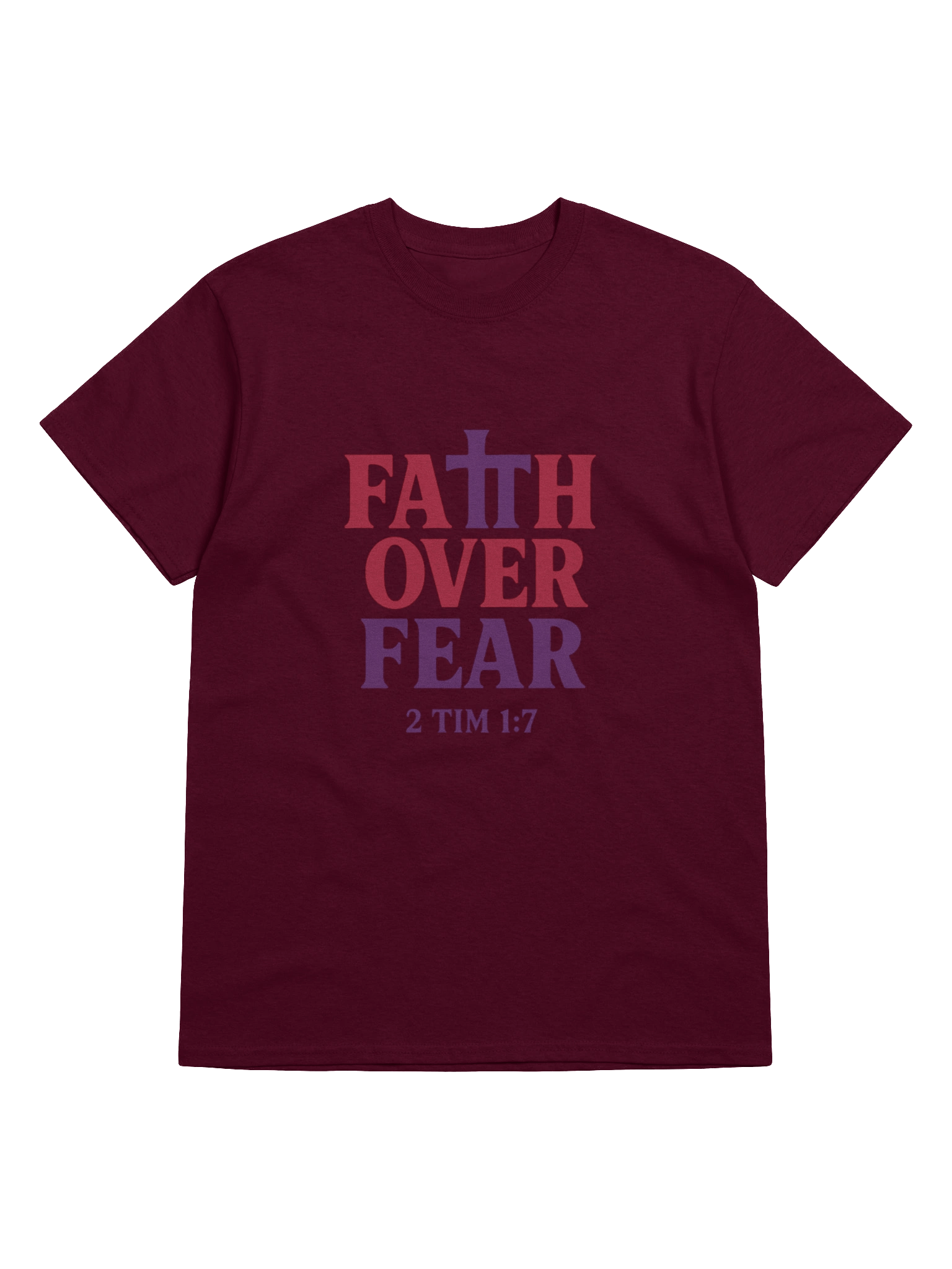 Faith Over Fear | 2 Tim 1:7 Tee product image (1)