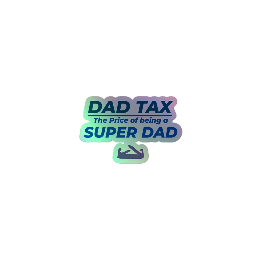 DAD TAX The Price of Being a Super Dad product image (1)